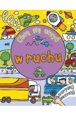 Chcę się uczyć: w ruchu. Narysuj i zetrzyj