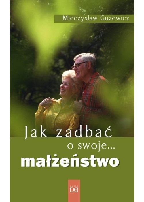 Jak zadbać o swoje... małżeństwo