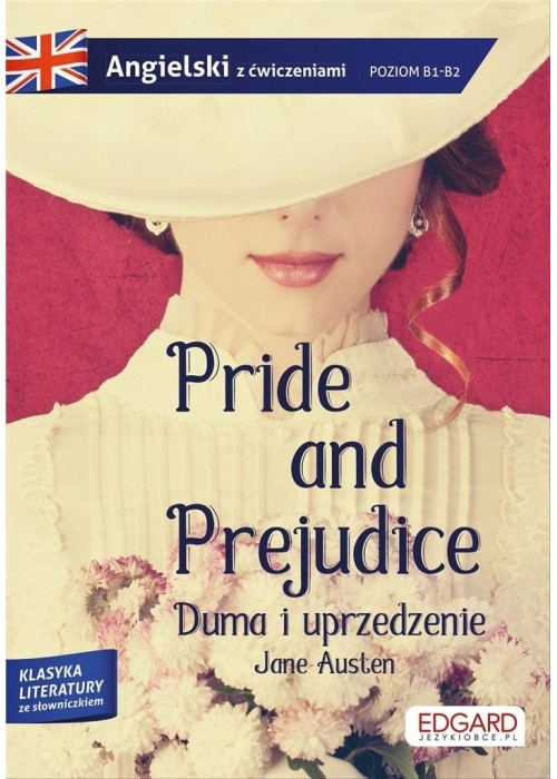 Pride and Prejudice/ Duma i uprzedzenie