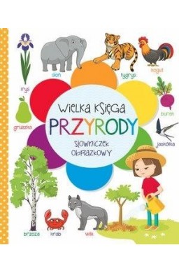 Wielka księga przyrody. Słowniczek obrazkowy