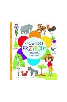 Wielka księga przyrody. Słowniczek obrazkowy