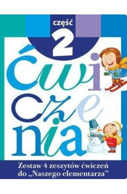 Zestaw ćwiczeń do Naszego Elementarza cz.2