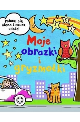 Moje obrazki i gryzmołki