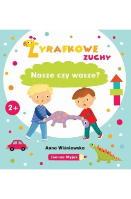 Żyrafkowe zuchy. Nasze czy wasze?