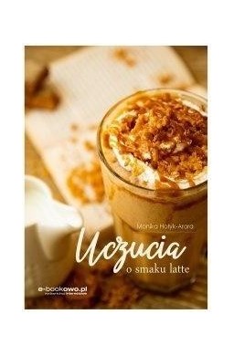 Uczucia o smaku latte