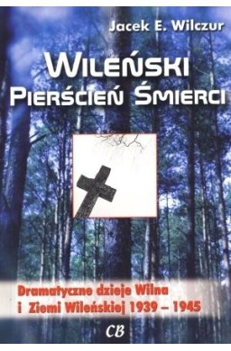 Wileński pierścień śmierci