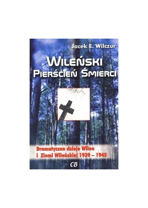 Wileński pierścień śmierci