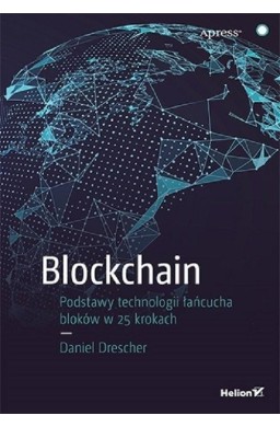 Blockchain Podstawy technologii łańcucha bloków..