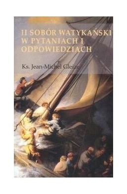 II Sobór Watykański w pytaniach i odpowiedziach