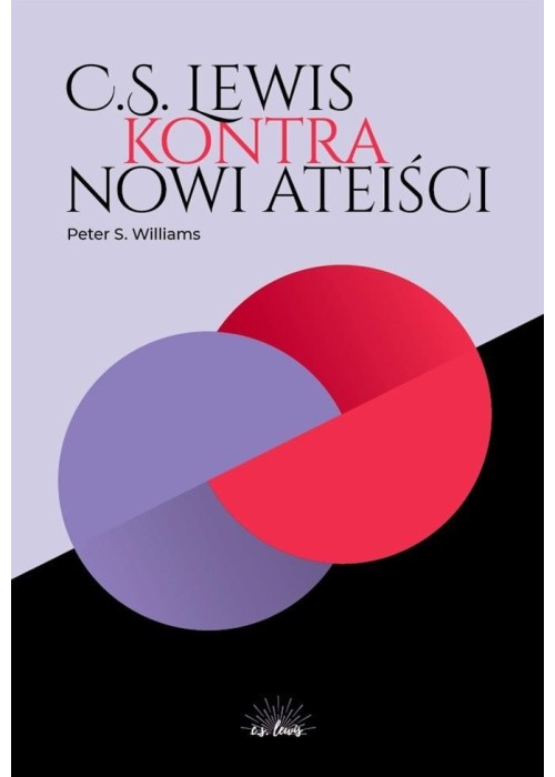 C.S. Lewis kontra nowi ateiści