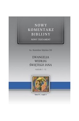 Nowy komentarz...NT T.4/1 1-12 Ew. św.Jana