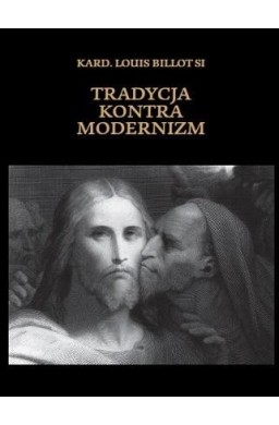 Tradycja kontra modernizm