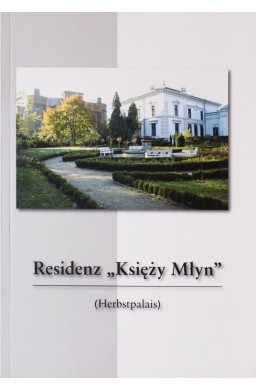 Rezydencja Księży Młyn w.niemiecka