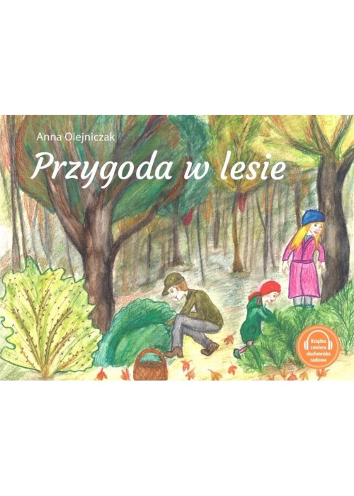 Przygoda w lesie