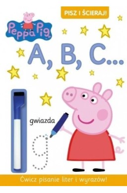 Świnka Peppa. Pisz i ścieraj! A, B, C...