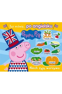 Peppa Pig. Angielski z Peppą. Niech żyją warzywa
