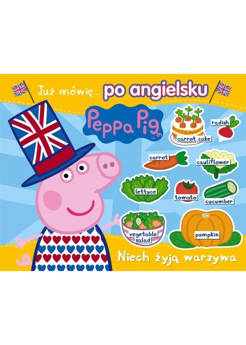 Peppa Pig. Angielski z Peppą. Niech żyją warzywa