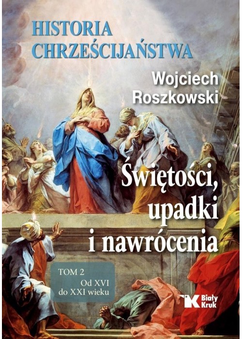 Historia chrześcijaństwa.T.2