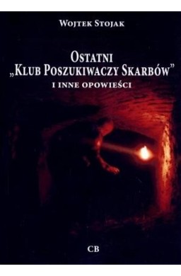 Ostatni `Klub Poszukiwaczy Skarbów` i inne...