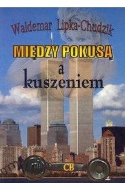 Między pokusą i kuszeniem
