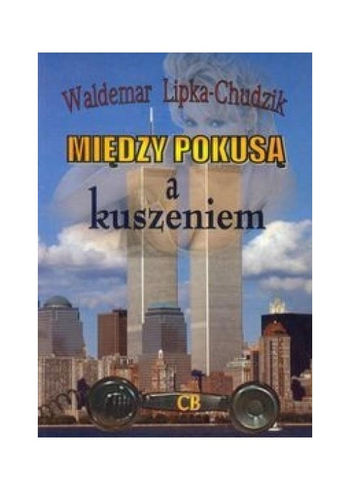Między pokusą i kuszeniem
