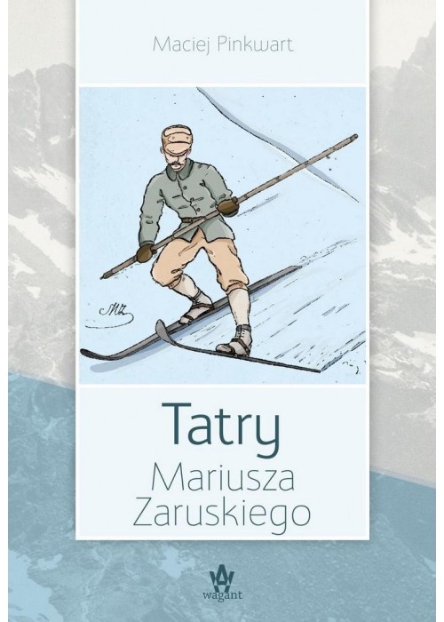 Tatry Mariusza Zaruskiego