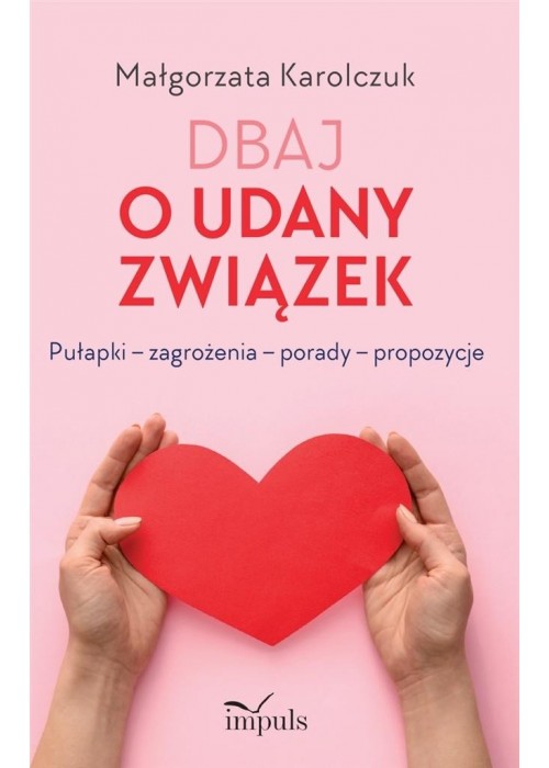 Dbaj o udany związek