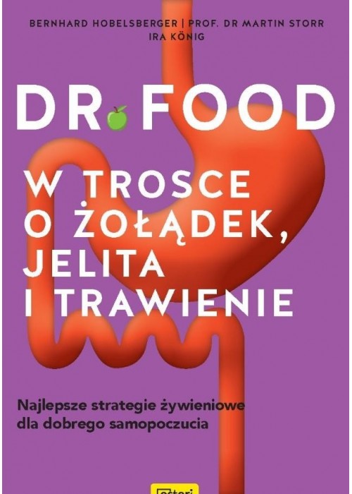 Dr Food. W trosce o żołądek, jelita i trawienie