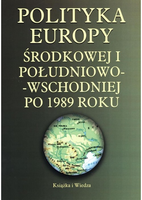 Polityka Europy Środkowej i Południowo-Wschodniej