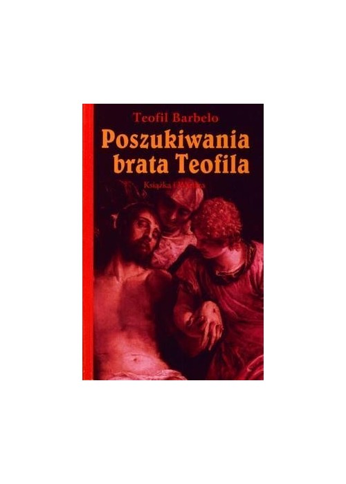 Poszukiwania brata Teofila