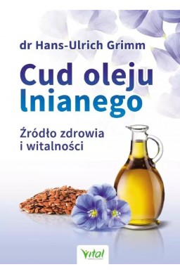 Cud oleju lnianego