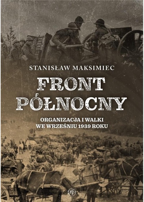 Front Północny. Organizacja i walki we wrześniu