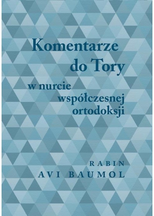 Komentarze do Tory w nurcie współczesnej..