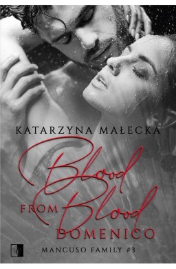 Blood from Blood. Domenico