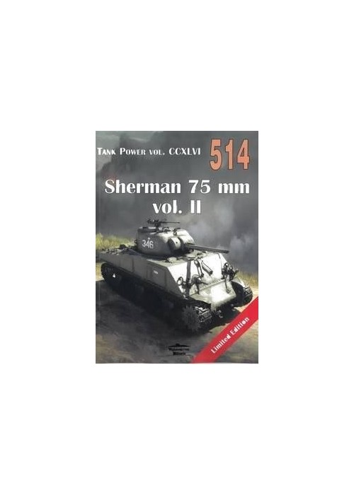 Sherman 75 mm vol.2 Tank Power vol. CCXLVI 514
