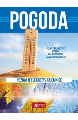 Sekrety i tajemnice. Pogoda