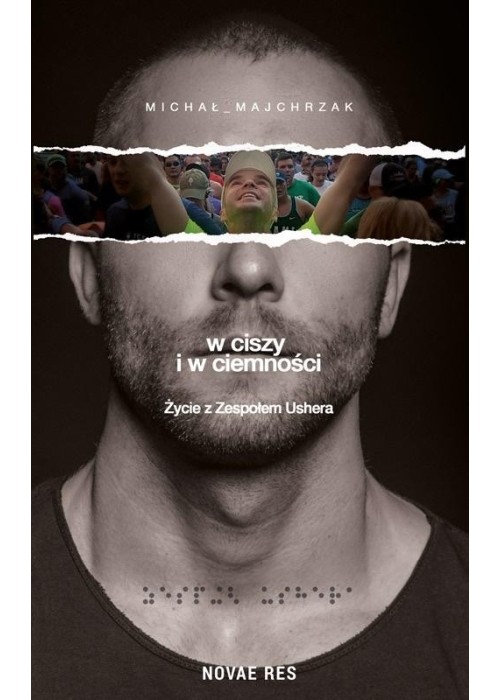 W ciszy i w ciemności. Życie z Zespołem Ushera