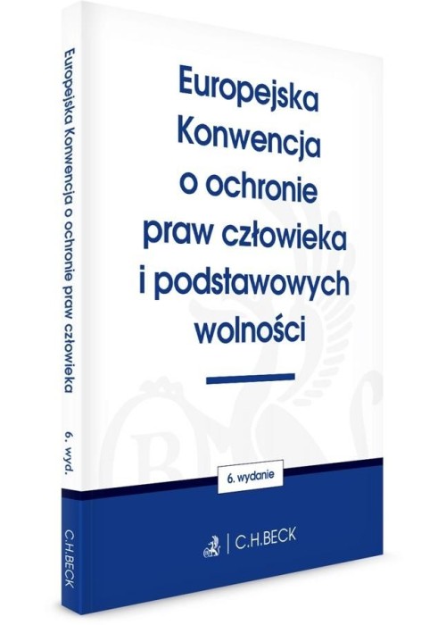 Europejska Konwencja o ochronie praw człowieka... Europejska Konwencja o ochronie praw człowieka...