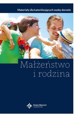 Małżeństwo i rodzina
