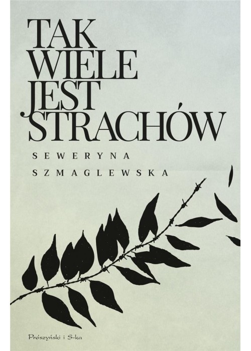 Tak wiele jest strachów