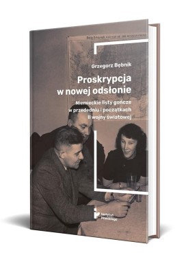 Proskrypcja w nowej odsłonie. Niemieckie listy...