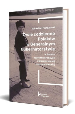 Życie codzienne Polaków w Generalnym...