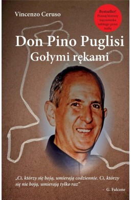 Don Pino Puglisi. Gołymi rękami.