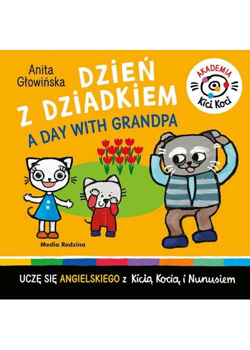 Akademia Kicia Koci. Dzień z dziadkiem