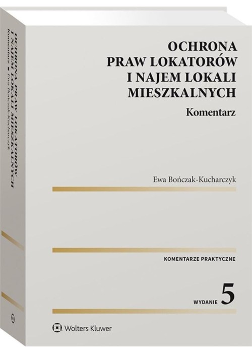 Ochrona praw lokatorów i najem lokali mieszk.