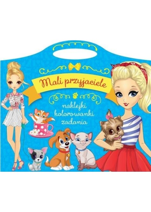Mali przyjaciele. Naklejki, kolorowanki, zadania