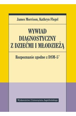 Wywiad diagnostyczny z dziećmi i młodzieżą