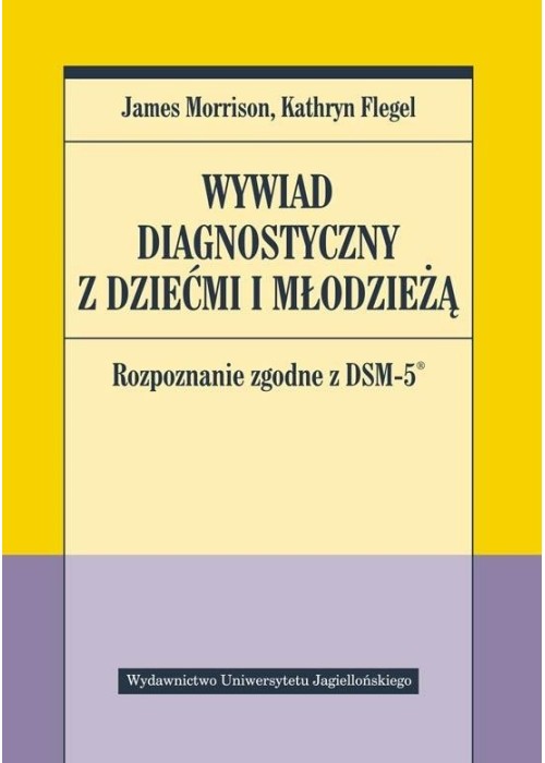 Wywiad diagnostyczny z dziećmi i młodzieżą