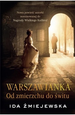 Warszawianka. Od zmierzchu do świtu