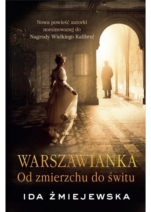 Warszawianka. Od zmierzchu do świtu